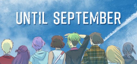 Until September