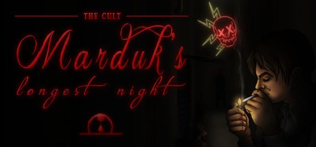 The Cult: Marduks Longest Night