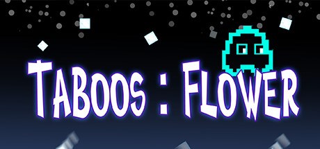 Taboos: Flower