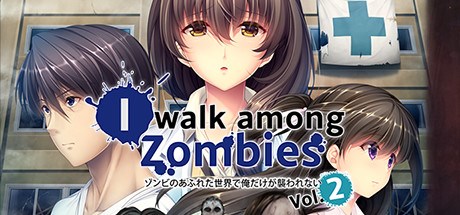 I Walk Among Zombies Vol 2