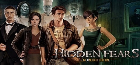 Hidden Fears Moonlight Edition