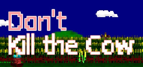 Dont Kill the Cow