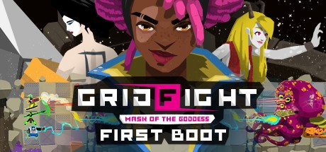 Grid Fight - Mask of the Goddess - First Boot