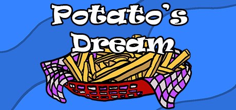 Potato's Dream