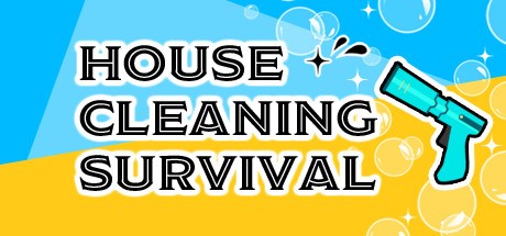 House Cleaning Survival
