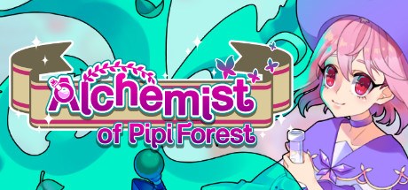 Alchemist of Pipi Forest