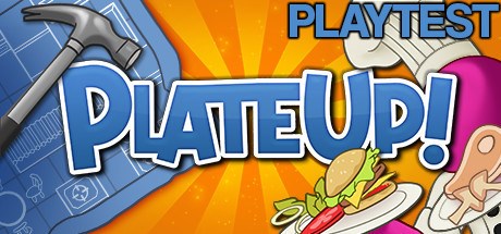 PlateUp! Playtest