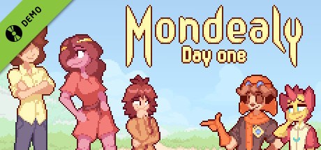 Mondealy: Day One Demo