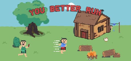 You Better Run