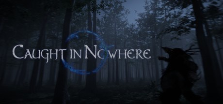 Caught in Nowhere Playtest