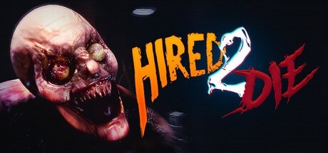 Hired 2 Die