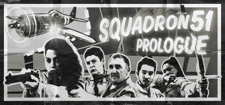 Squadron 51 - Prologue
