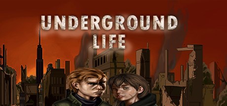 Underground Life