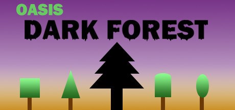 Oasis: Dark Forest Playtest