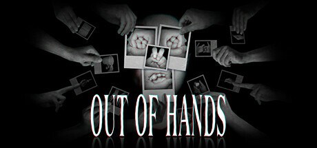 Out Of Hands