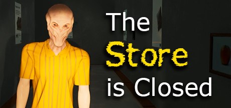 The Store is Closed ALPHA Playtest