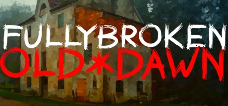 FullyBroken - Old Dawn
