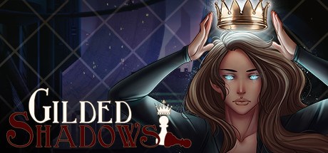 Gilded Shadows