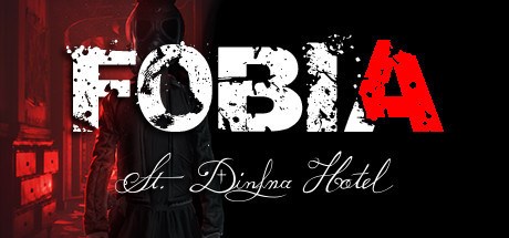 Fobia - St. Dinfna Hotel Playtest