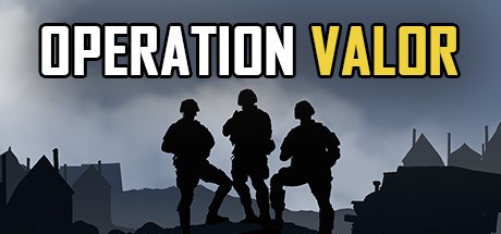Operation Valor Playtest