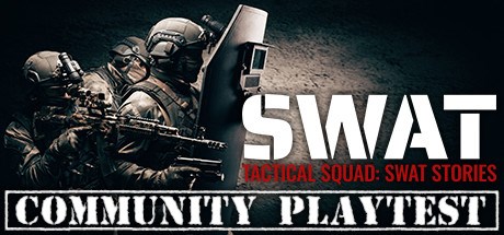 Tactical Squad – SWAT Stories Playtest