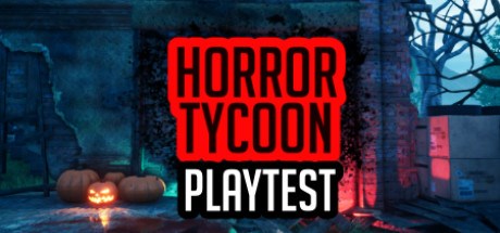 HORROR TYCOON Playtest