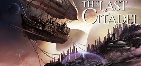 The Last Citadel Playtest