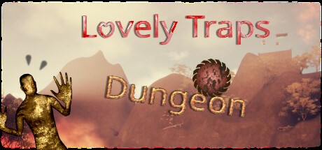 Lovely Traps Dungeon