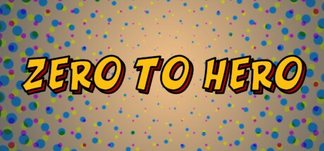 Zero to Hero