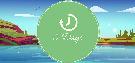 5 Days