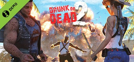 Drunk or Dead 2.0 L Demo