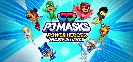 PJ Masks Power Heroes: Mighty Alliance
