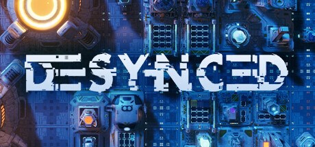Desynced Playtest