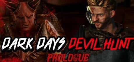 Dark Days : Devil Hunt Prologue