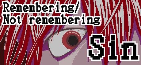 Remembering/Not remembering Sin