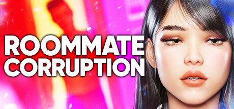 Roommate Corruption 😈