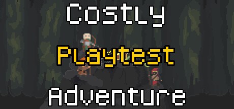 Costly Adventure Playtest