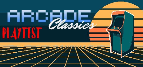 Arcade Classics Playtest