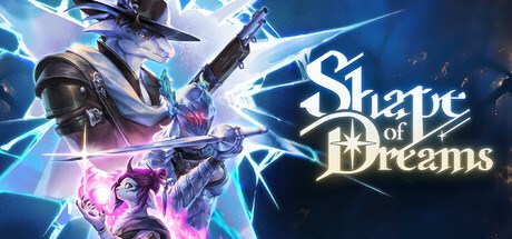 Shape of Dreams