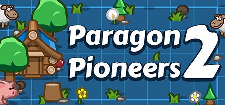 Paragon Pioneers 2 Playtest