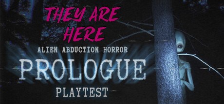 They Are Here Playtest