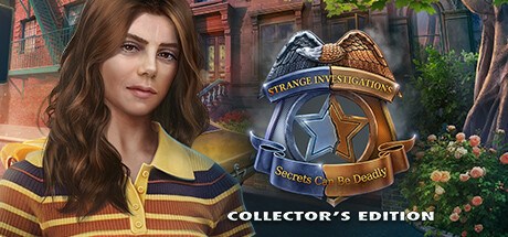 Strange Investigations: Secrets can be Deadly Collector's Edition