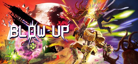 BL0W-UP Playtest