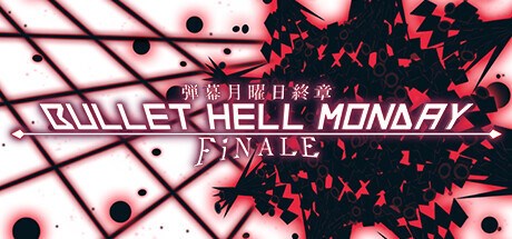 弾幕月曜日終章 Playtest