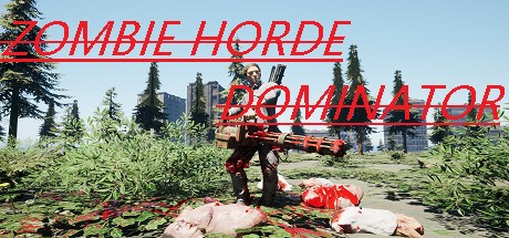 Zombie Horde Dominator