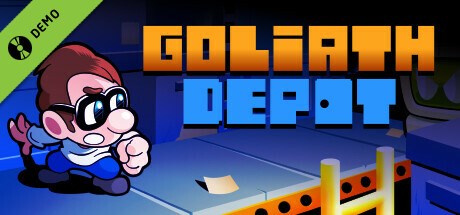 Goliath Depot Demo