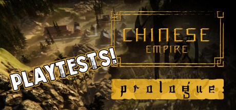 Chinese Empire: Prologue Playtest
