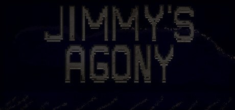 JIMMY'S AGONY