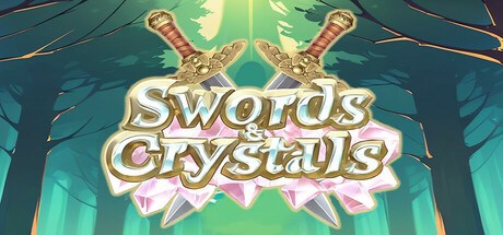 Swords & Crystals