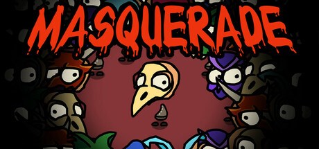 The Masquerade